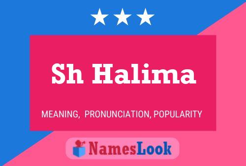 Affiche de nom Sh Halima