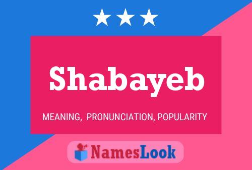 Affiche de nom Shabayeb