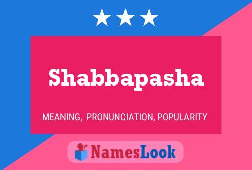 Affiche de nom Shabbapasha