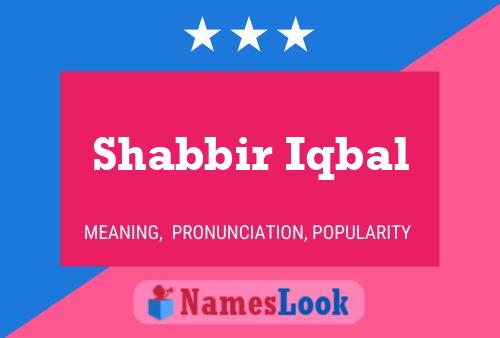 Affiche de nom Shabbir Iqbal