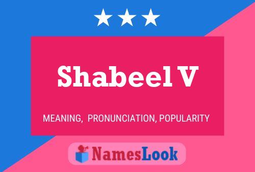 Affiche de nom Shabeel V