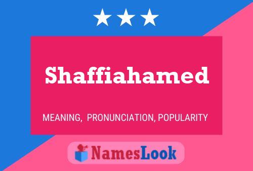 Affiche de nom Shaffiahamed