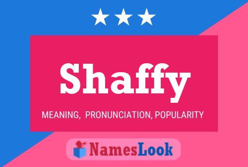 Affiche de nom Shaffy