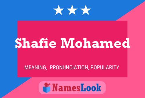 Affiche de nom Shafie Mohamed