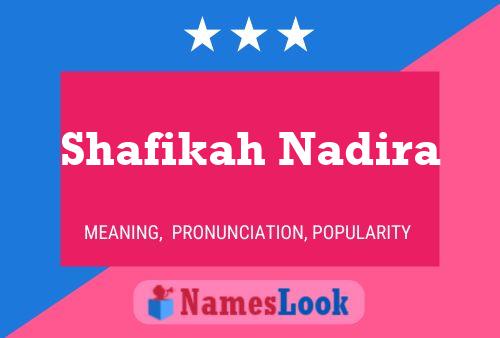 Affiche de nom Shafikah Nadira