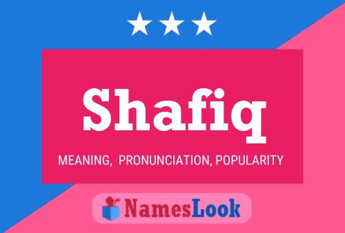 Affiche de nom Shafiq