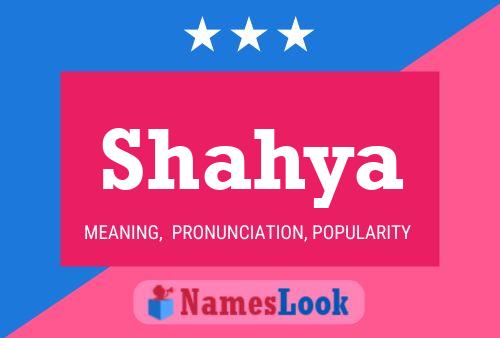 Affiche de nom Shahya