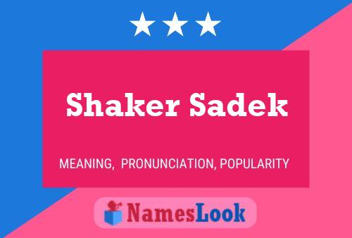 Affiche de nom Shaker Sadek