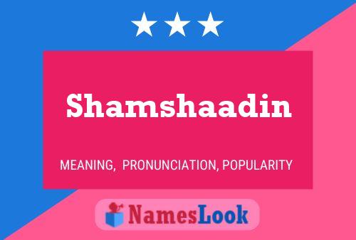 Affiche de nom Shamshaadin