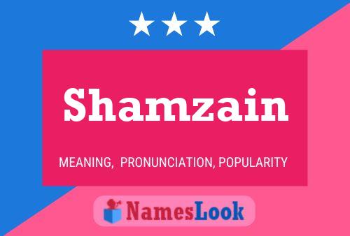 Affiche de nom Shamzain