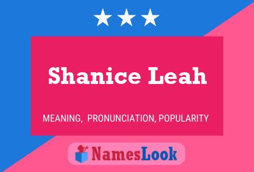 Affiche de nom Shanice Leah