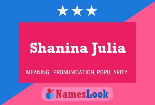 Affiche de nom Shanina Julia