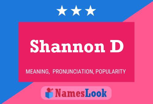 Affiche de nom Shannon D