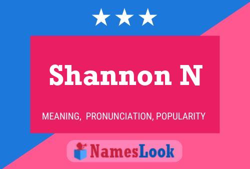 Affiche de nom Shannon N