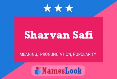 Affiche de nom Sharvan Safi