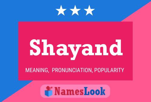 Affiche de nom Shayand