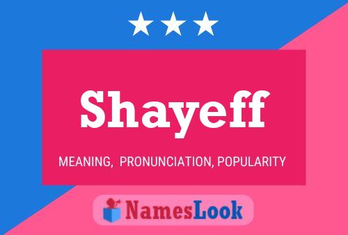 Affiche de nom Shayeff