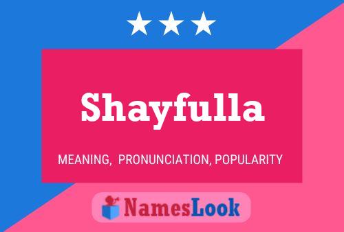 Affiche de nom Shayfulla