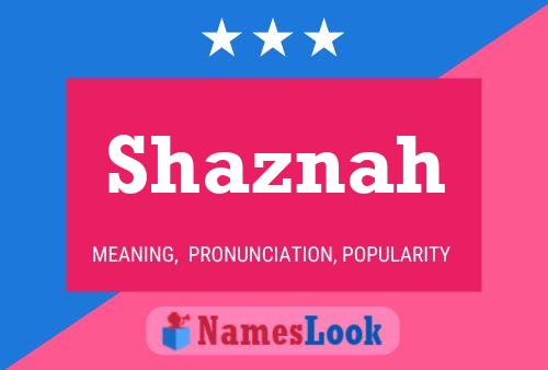 Affiche de nom Shaznah