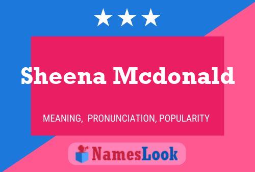 Affiche de nom Sheena Mcdonald