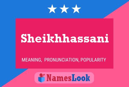 Affiche de nom Sheikhhassani