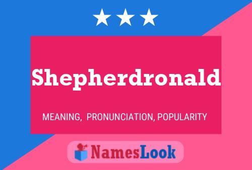 Affiche de nom Shepherdronald