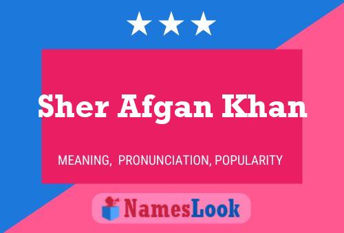 Affiche de nom Sher Afgan Khan