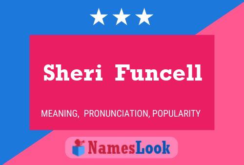 Affiche de nom Sheri  Funcell