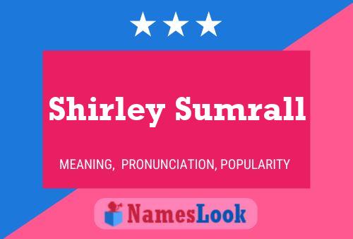 Affiche de nom Shirley Sumrall