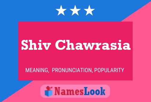 Affiche de nom Shiv Chawrasia