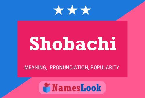 Affiche de nom Shobachi