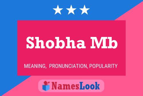 Affiche de nom Shobha Mb