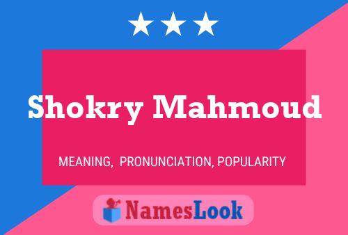 Affiche de nom Shokry Mahmoud