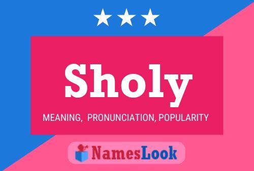 Affiche de nom Sholy