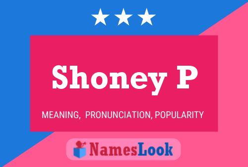 Affiche de nom Shoney P