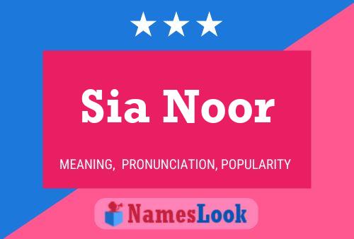 Affiche de nom Sia Noor