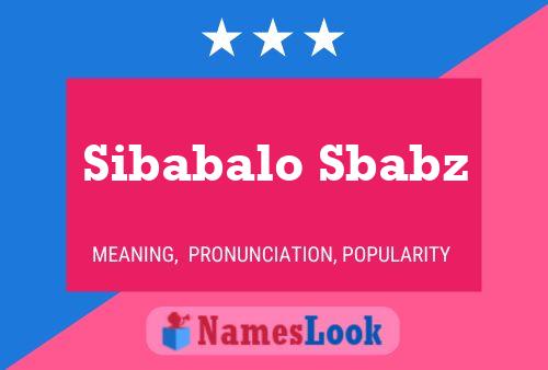 Affiche de nom Sibabalo Sbabz