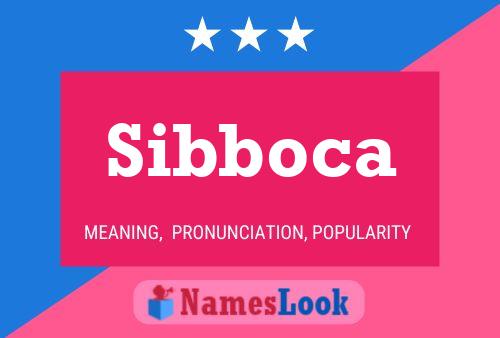 Affiche de nom Sibboca