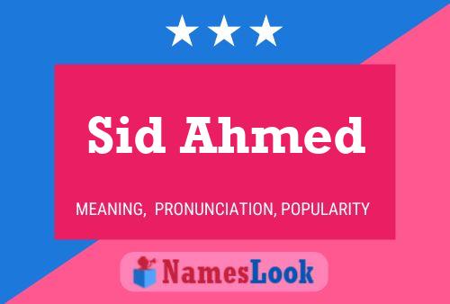 Affiche de nom Sid Ahmed