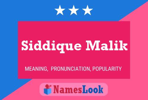 Affiche de nom Siddique Malik