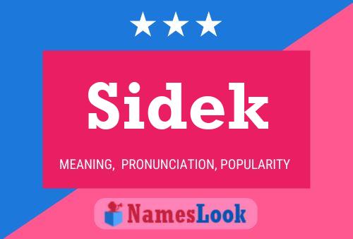 Affiche de nom Sidek