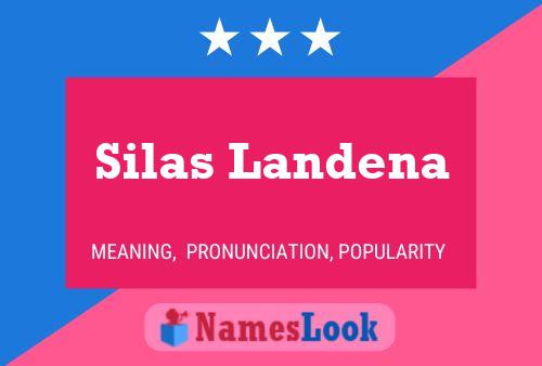 Affiche de nom Silas Landena