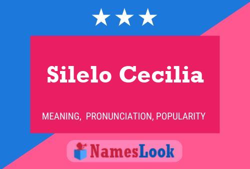 Affiche de nom Silelo Cecilia