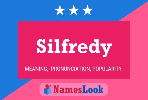 Affiche de nom Silfredy