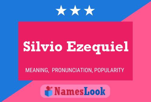 Affiche de nom Silvio Ezequiel