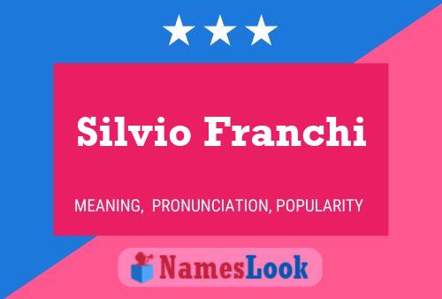 Affiche de nom Silvio Franchi