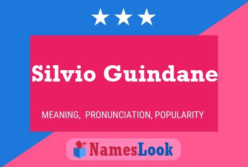 Affiche de nom Silvio Guindane