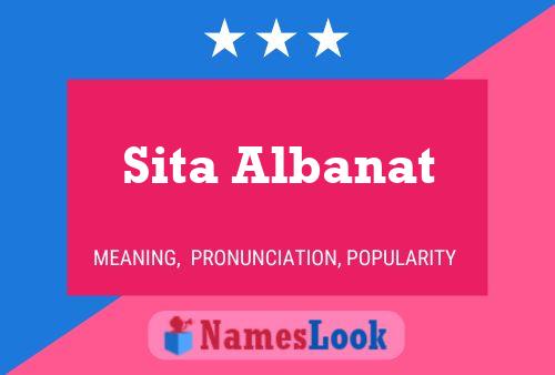 Affiche de nom Sita Albanat