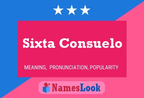 Affiche de nom Sixta Consuelo