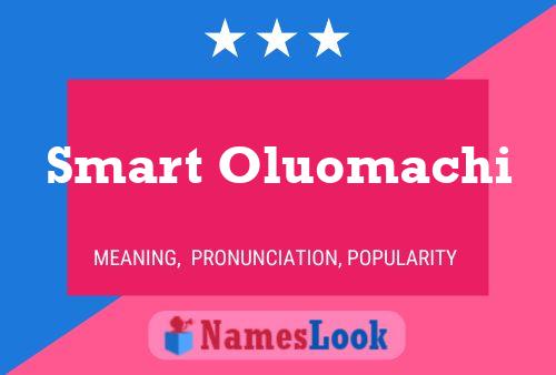 Affiche de nom Smart Oluomachi